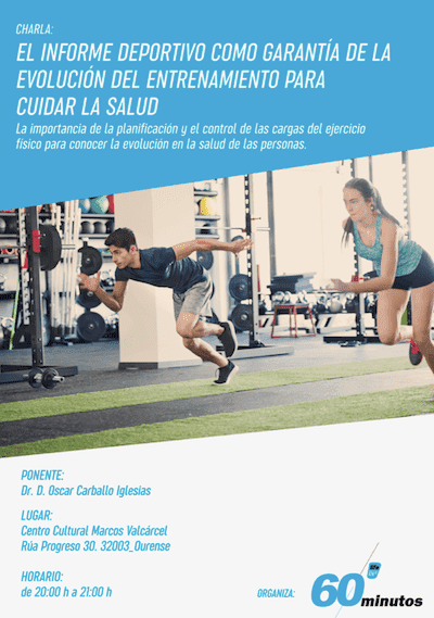 El Informe deportivo como garantía de la evolución del entrenamiento para cuidar la salud.